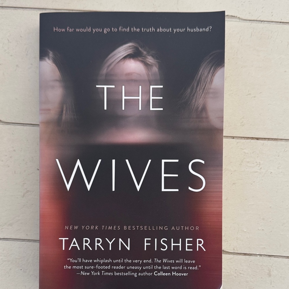 The Wives Paperback - by Tarryn Fisher